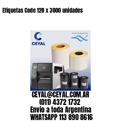 Etiquetas Code 128 x 3000 unidades