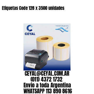 Etiquetas Code 128 x 3500 unidades