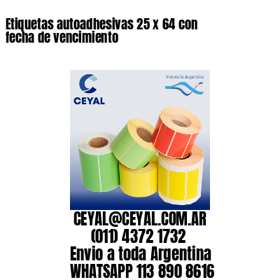 Etiquetas autoadhesivas 25 x 64 con fecha de vencimiento