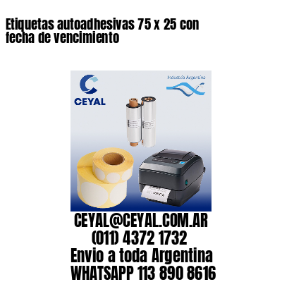 Etiquetas autoadhesivas 75 x 25 con fecha de vencimiento