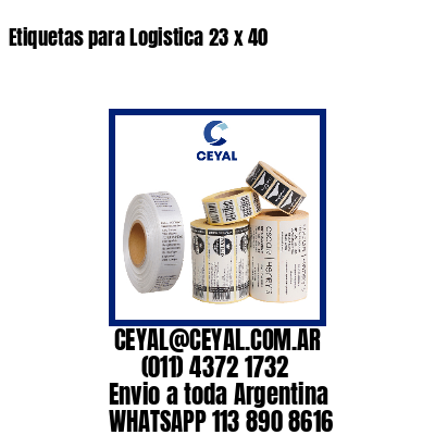 Etiquetas para Logistica 23 x 40