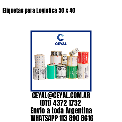 Etiquetas para Logistica 50 x 40