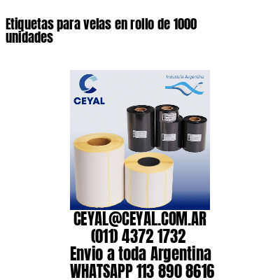 Etiquetas para velas en rollo de 1000 unidades