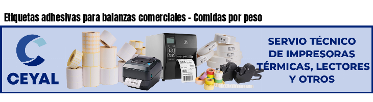 Etiquetas adhesivas para balanzas comerciales - Comidas por peso