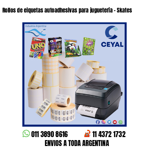 Rollos de eiquetas autoadhesivas para juguetería – Skates