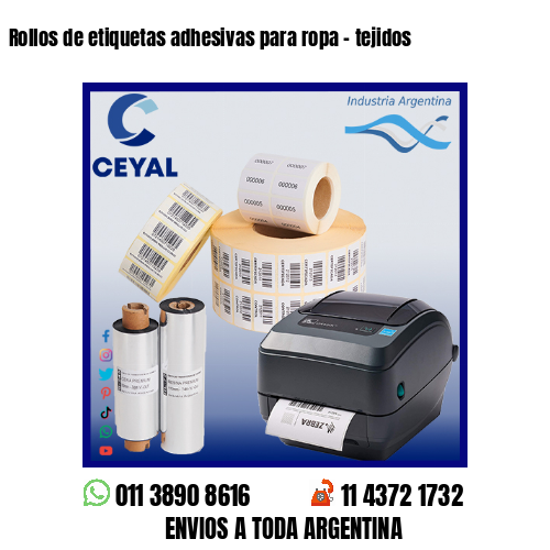 Rollos de etiquetas adhesivas para ropa – tejidos