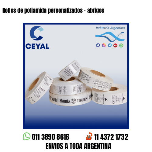 Rollos de poliamida personalizados – abrigos