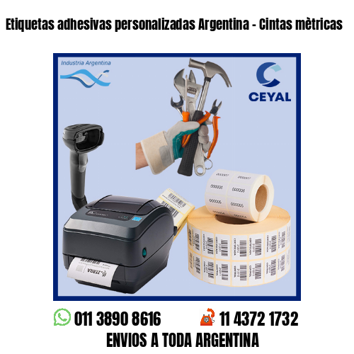 Etiquetas adhesivas personalizadas Argentina – Cintas mètricas