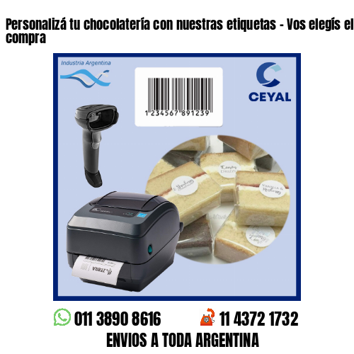 Personalizá tu chocolatería con nuestras etiquetas – Vos elegís el mínimo de compra