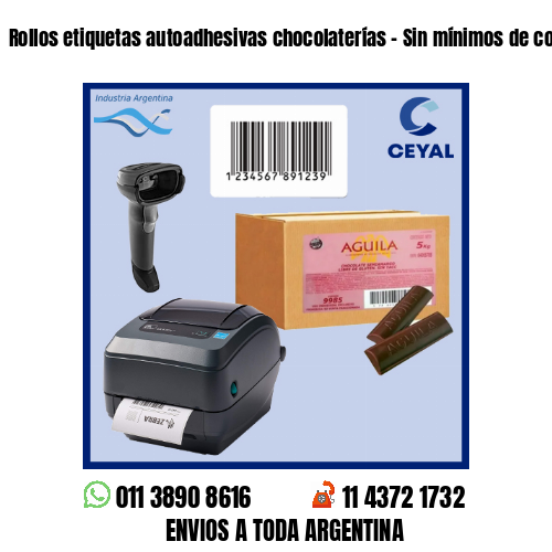 Rollos etiquetas autoadhesivas chocolaterías – Sin mínimos de compra!