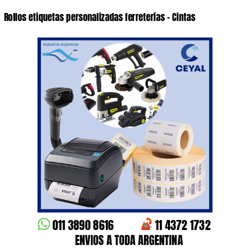 Rollos etiquetas personalizadas ferreterías – Cintas