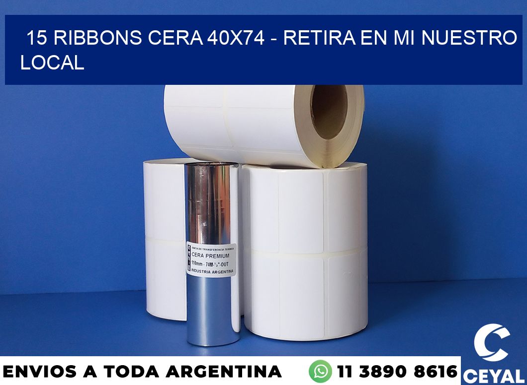 15 Ribbons cera 40×74 – retira en mi nuestro local