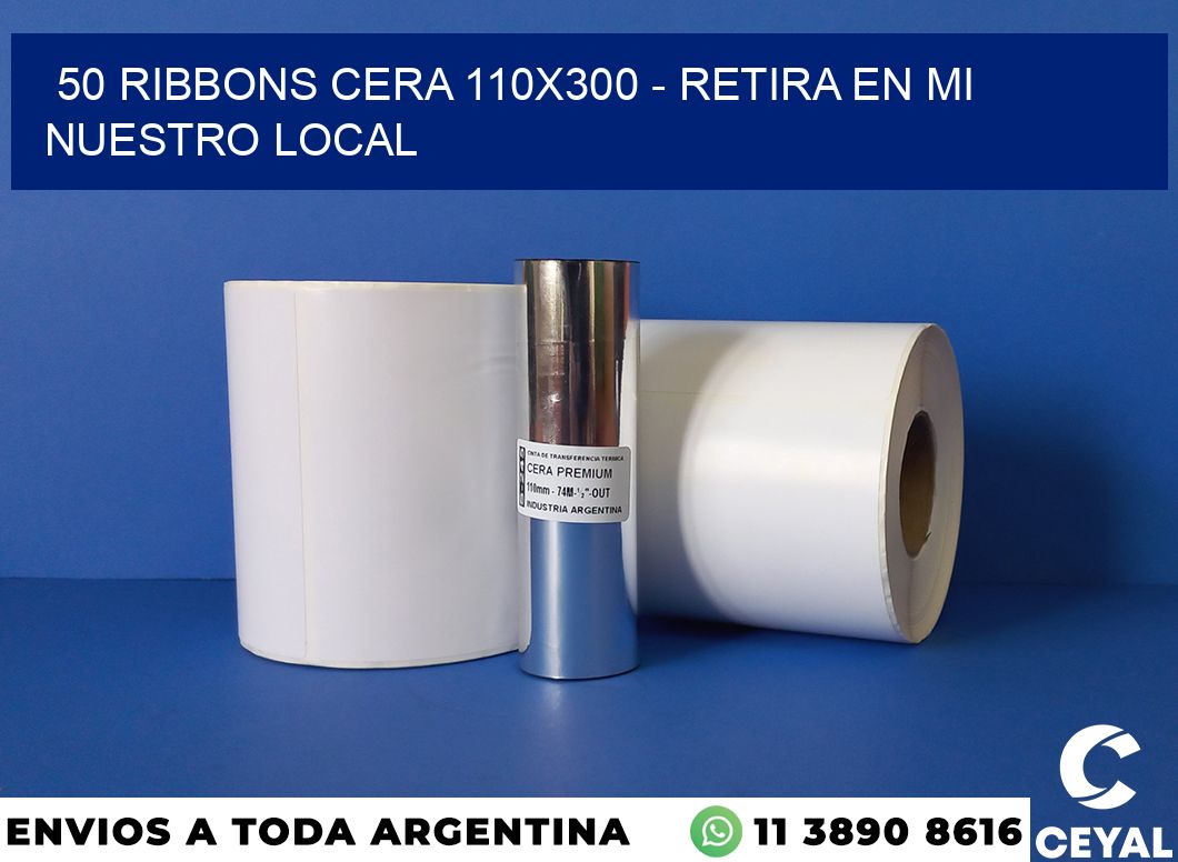 50 Ribbons cera 110×300 – retira en mi nuestro local