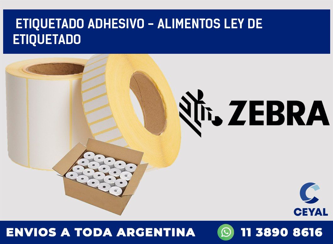 Etiquetado adhesivo - alimentos ley de etiquetado