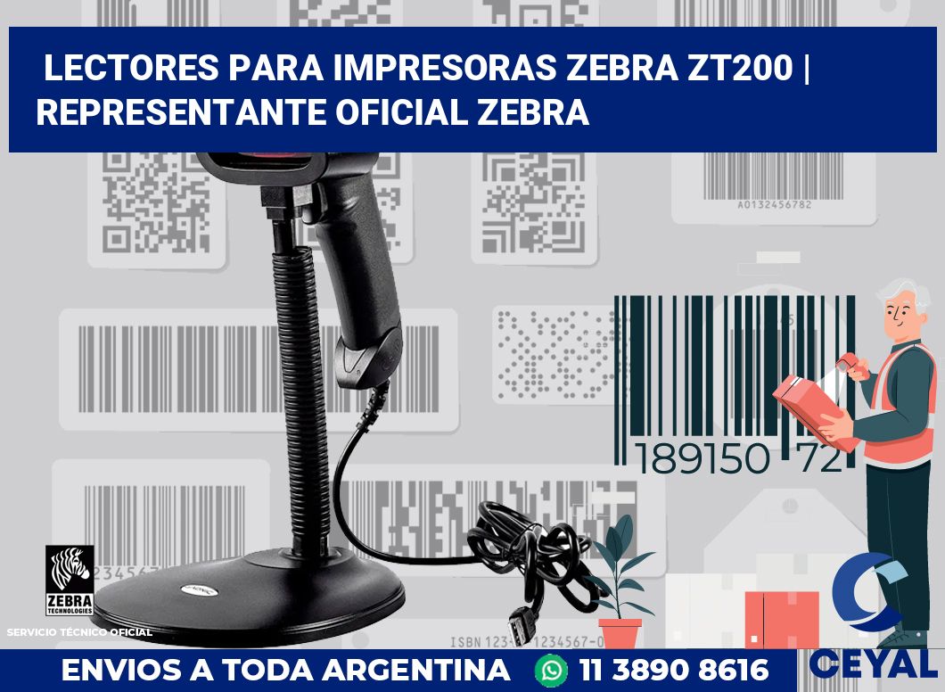 Lectores para impresoras Zebra ZT200 | Representante oficial Zebra