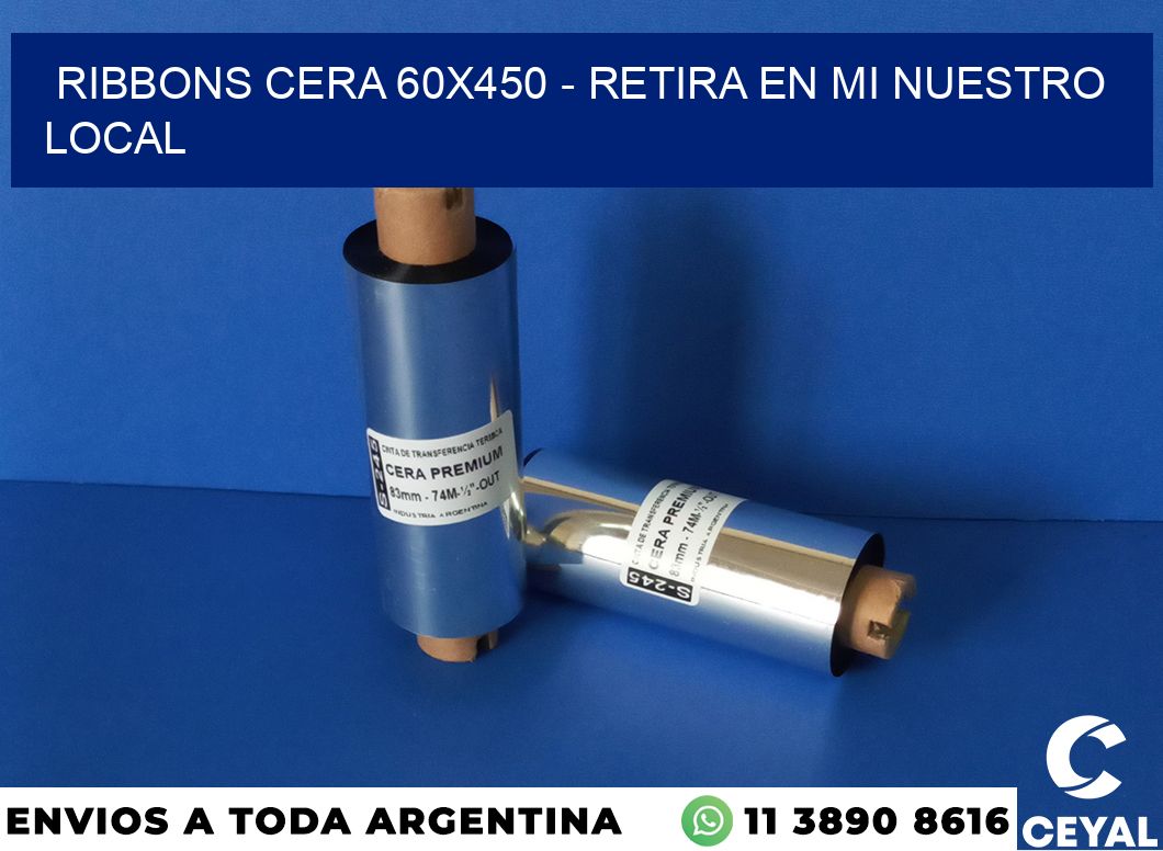 Ribbons cera 60×450 – retira en mi nuestro local