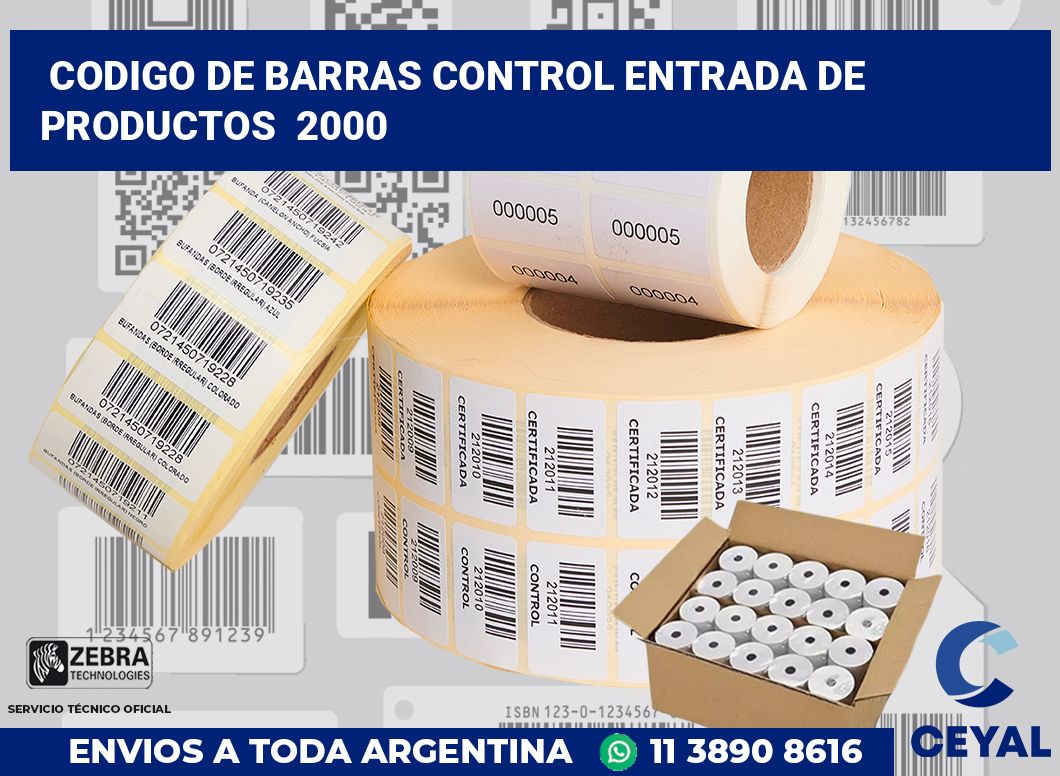 codigo de barras control entrada de productos  2000