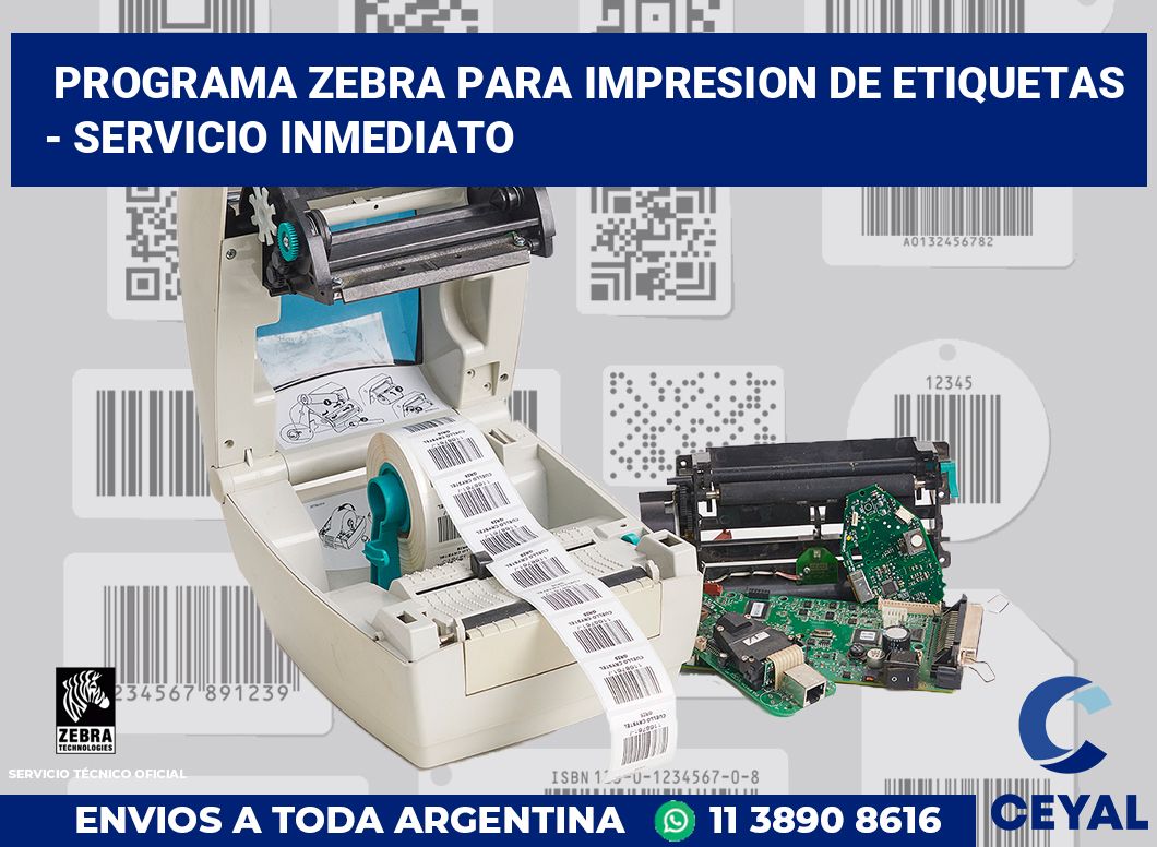 programa zebra para impresion de etiquetas  - Servicio inmediato