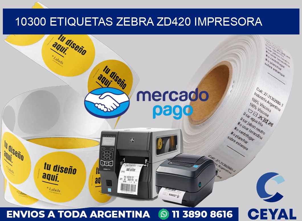 10300 etiquetas Zebra zd420 impresora