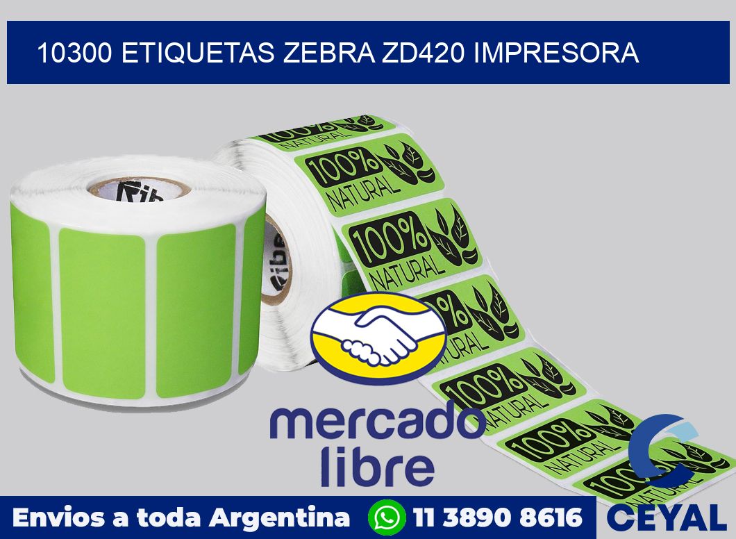 10300 etiquetas Zebra zd420 impresora