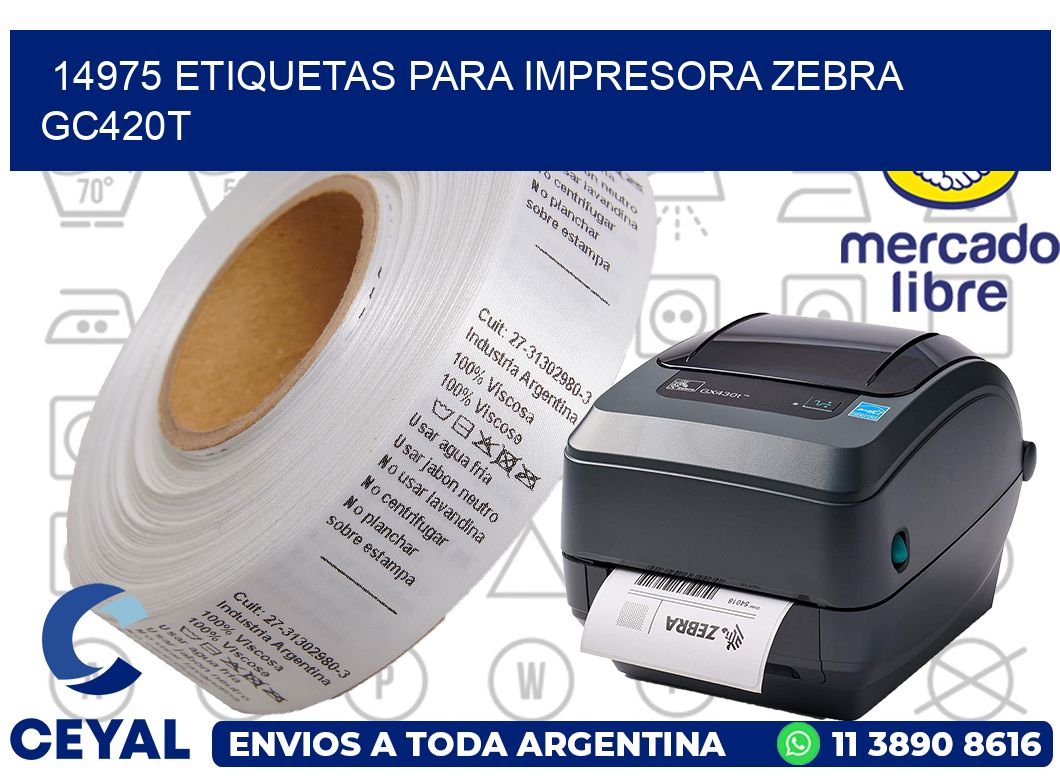 14975 etiquetas para impresora zebra GC420T