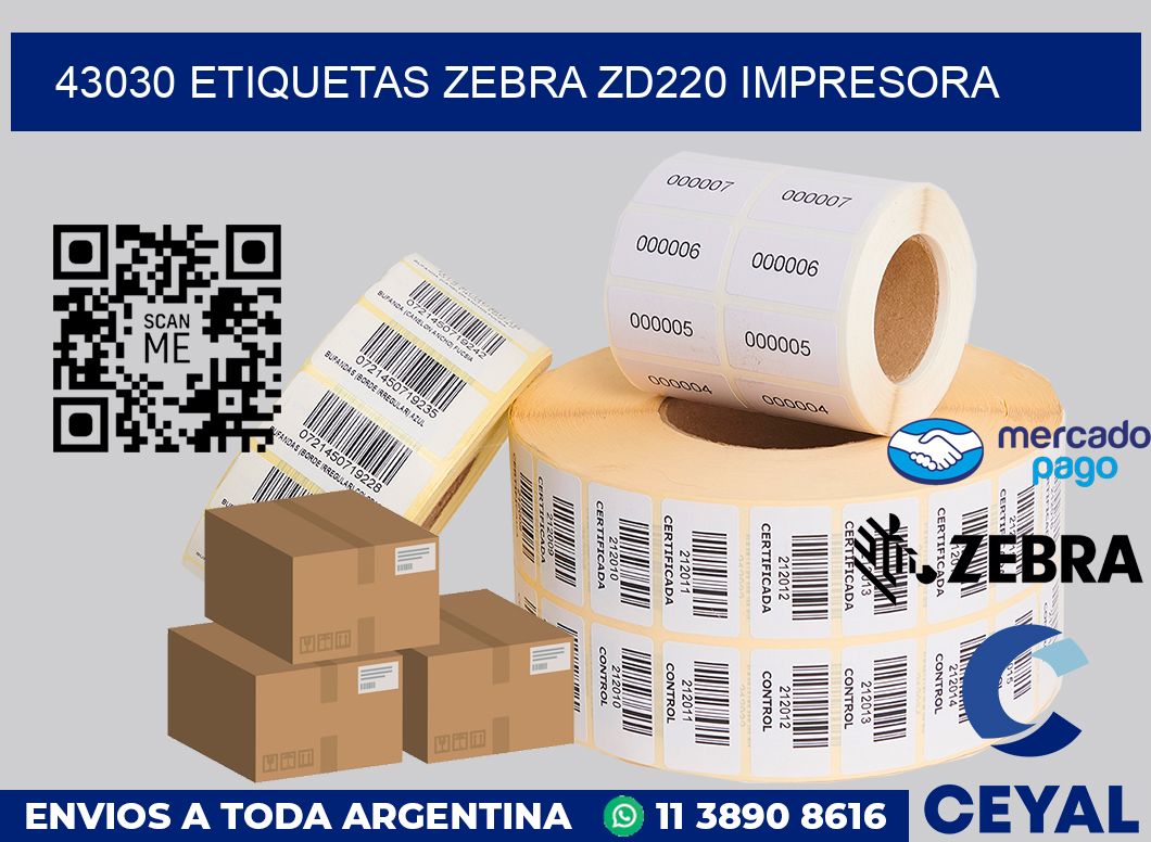 43030 etiquetas Zebra zd220 impresora