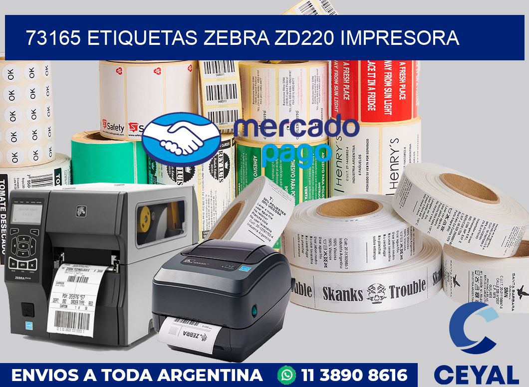 73165 etiquetas Zebra zd220 impresora