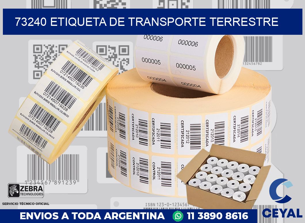 73240 Etiqueta de transporte terrestre