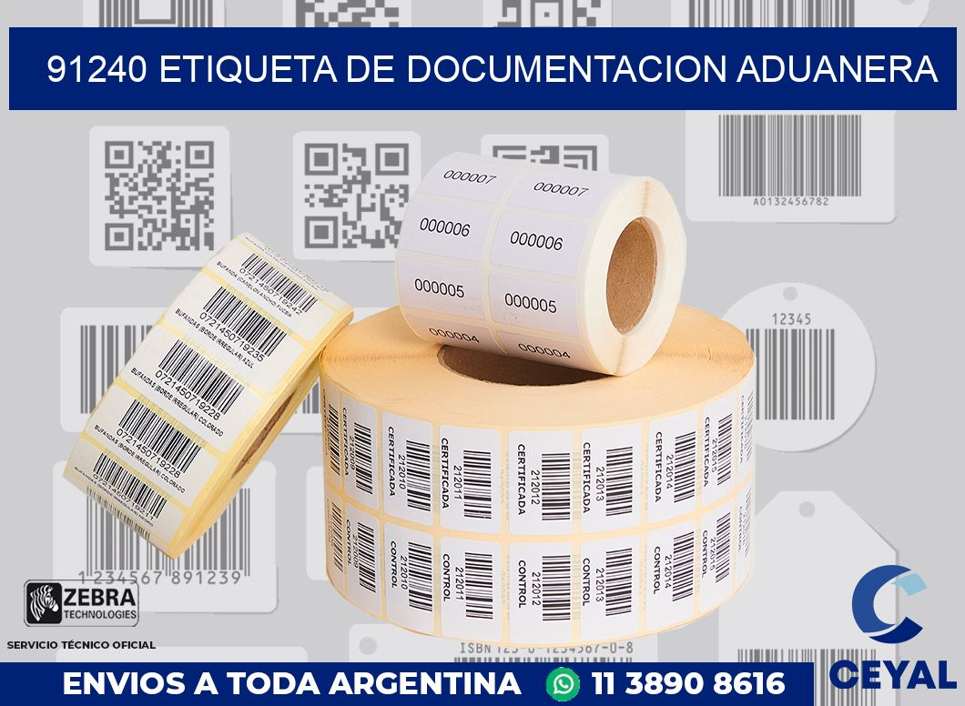 91240 Etiqueta de documentacion aduanera