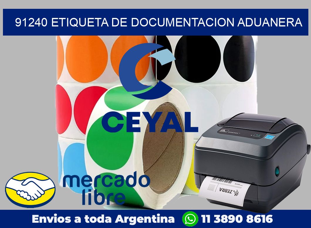 91240 Etiqueta de documentacion aduanera