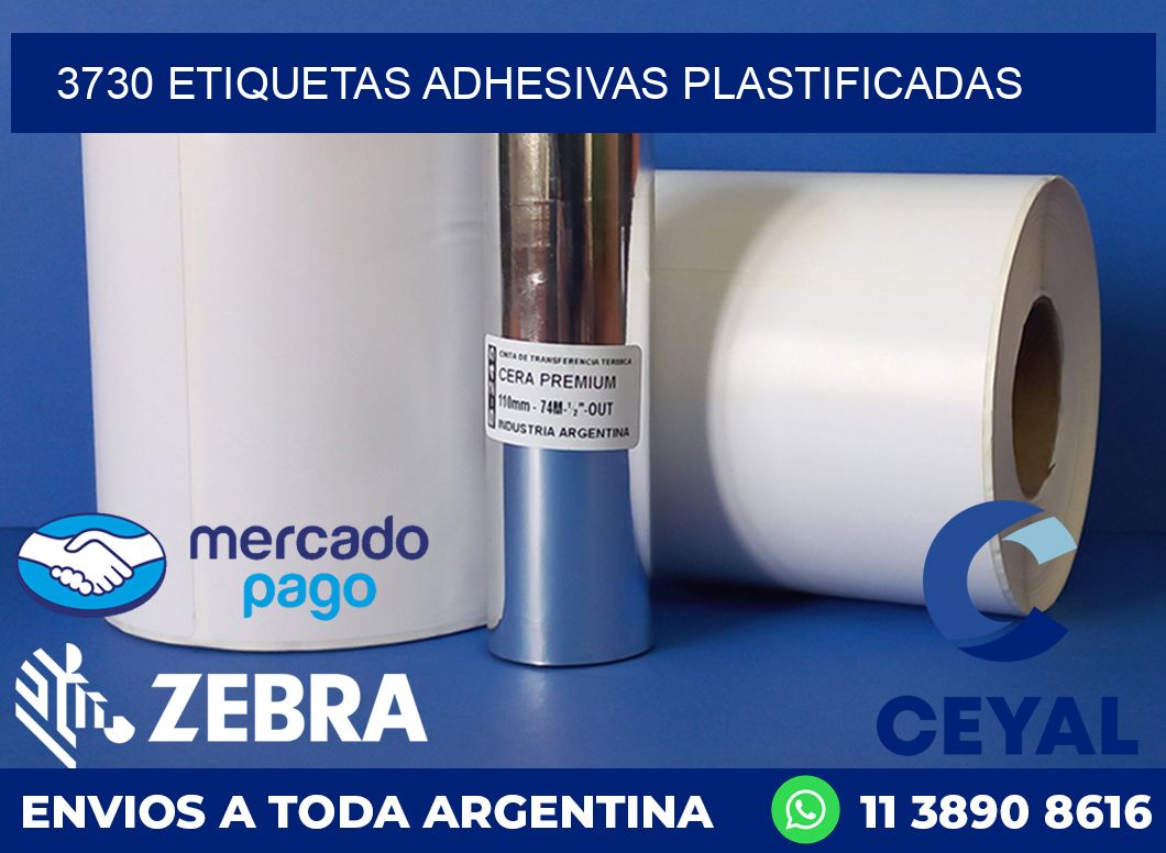 3730 ETIQUETAS ADHESIVAS PLASTIFICADAS