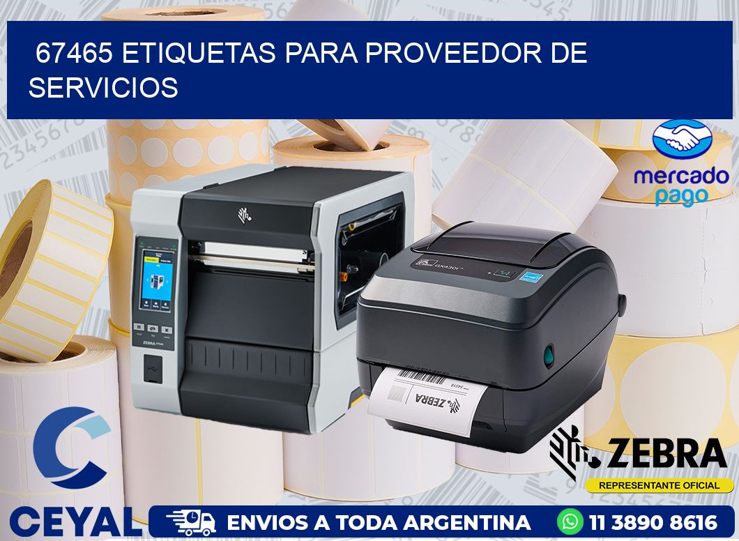 67465 ETIQUETAS PARA PROVEEDOR DE SERVICIOS