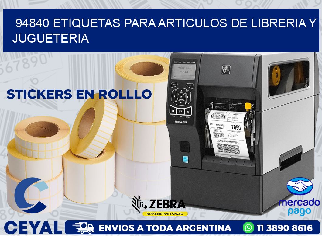 94840 ETIQUETAS PARA ARTICULOS DE LIBRERIA Y JUGUETERIA