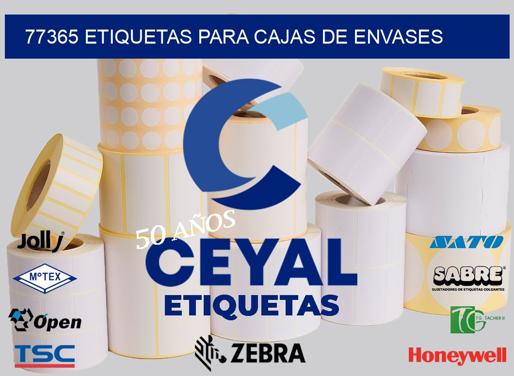 77365 ETIQUETAS PARA CAJAS DE ENVASES