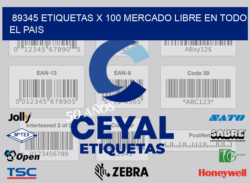 89345 ETIQUETAS X 100 MERCADO LIBRE EN TODO EL PAIS