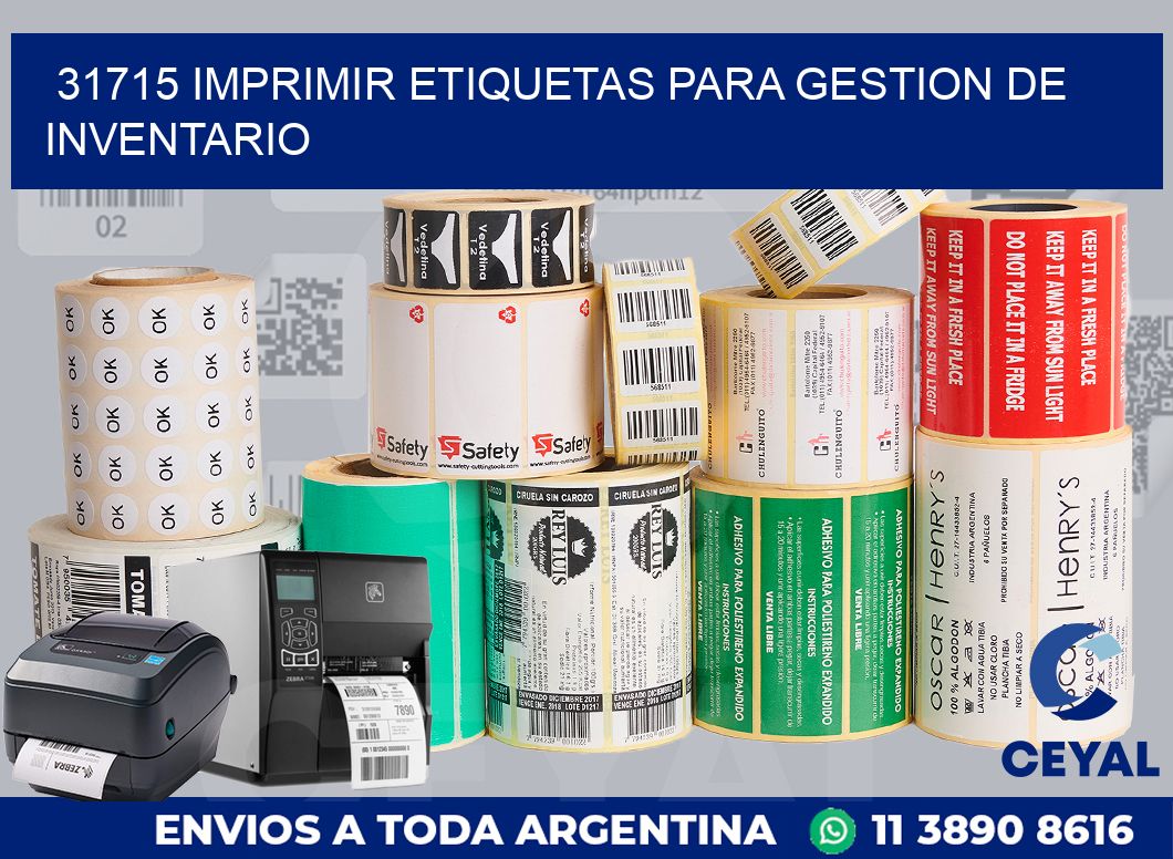 31715 IMPRIMIR ETIQUETAS PARA GESTION DE INVENTARIO