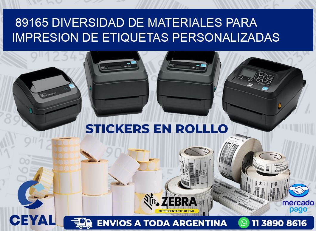 89165 DIVERSIDAD DE MATERIALES PARA IMPRESION DE ETIQUETAS PERSONALIZADAS