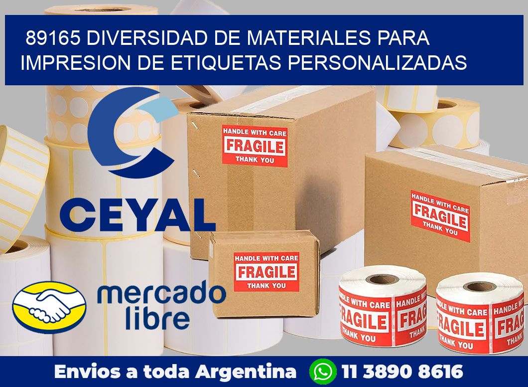 89165 DIVERSIDAD DE MATERIALES PARA IMPRESION DE ETIQUETAS PERSONALIZADAS