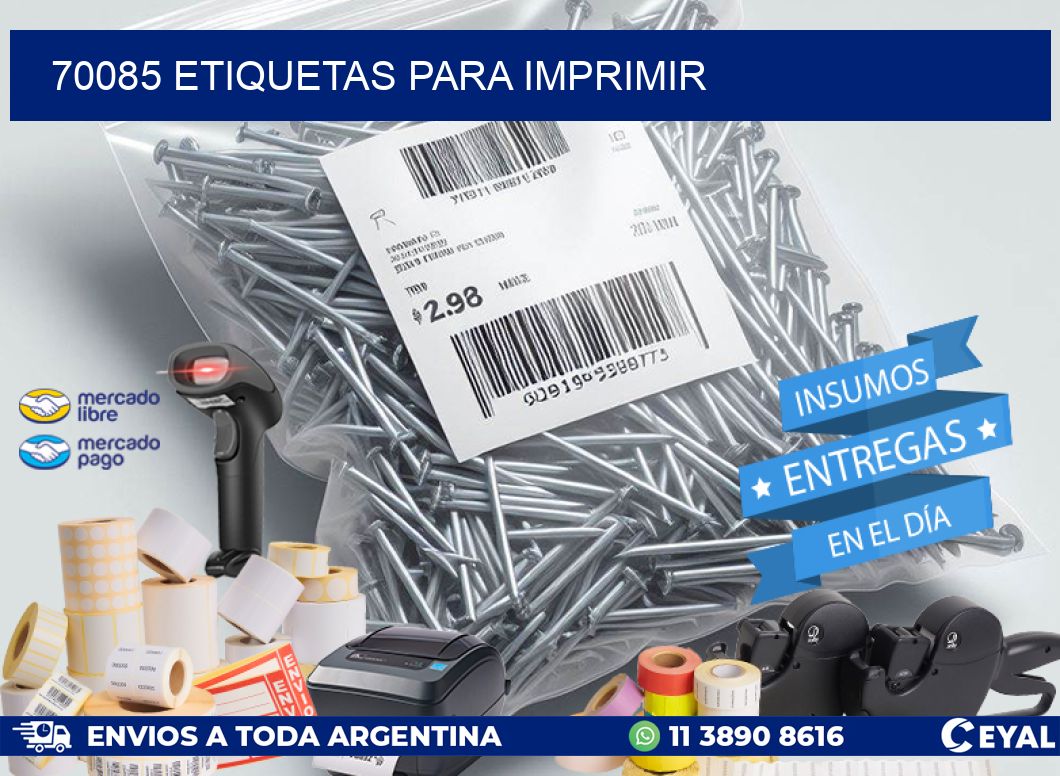 70085 ETIQUETAS PARA IMPRIMIR