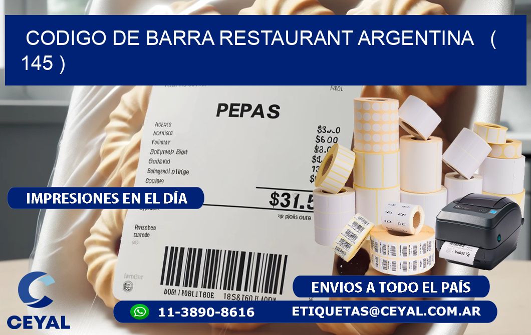 CODIGO DE BARRA RESTAURANT ARGENTINA   ( 145 )