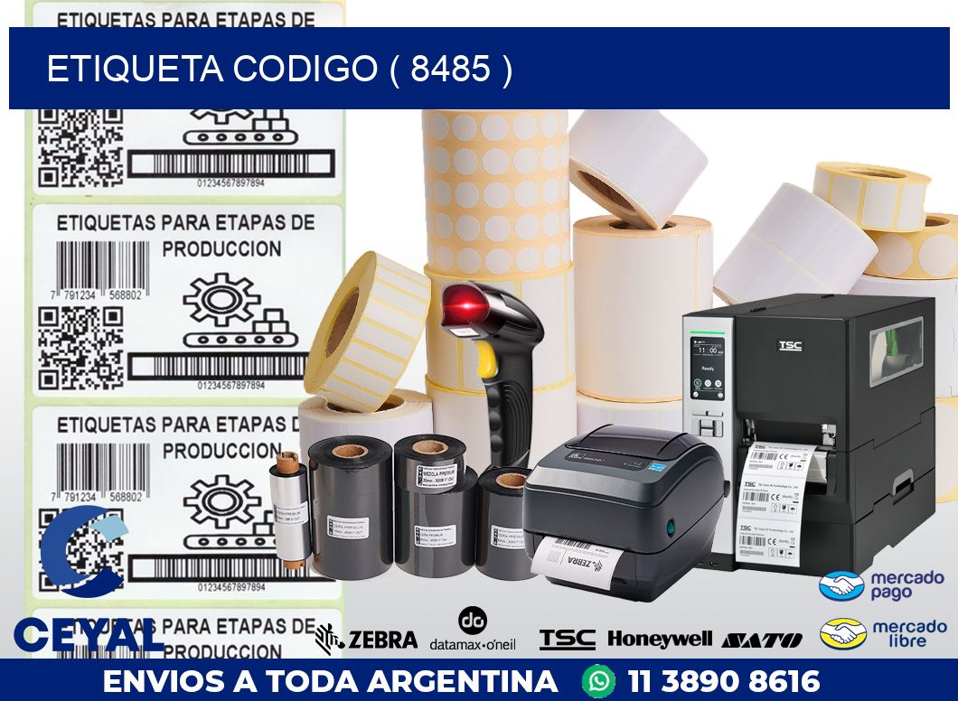 ETIQUETA CODIGO ( 8485 )