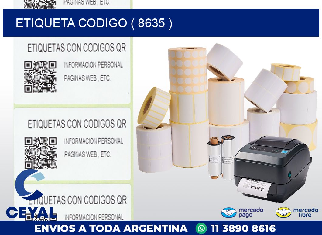 ETIQUETA CODIGO ( 8635 )