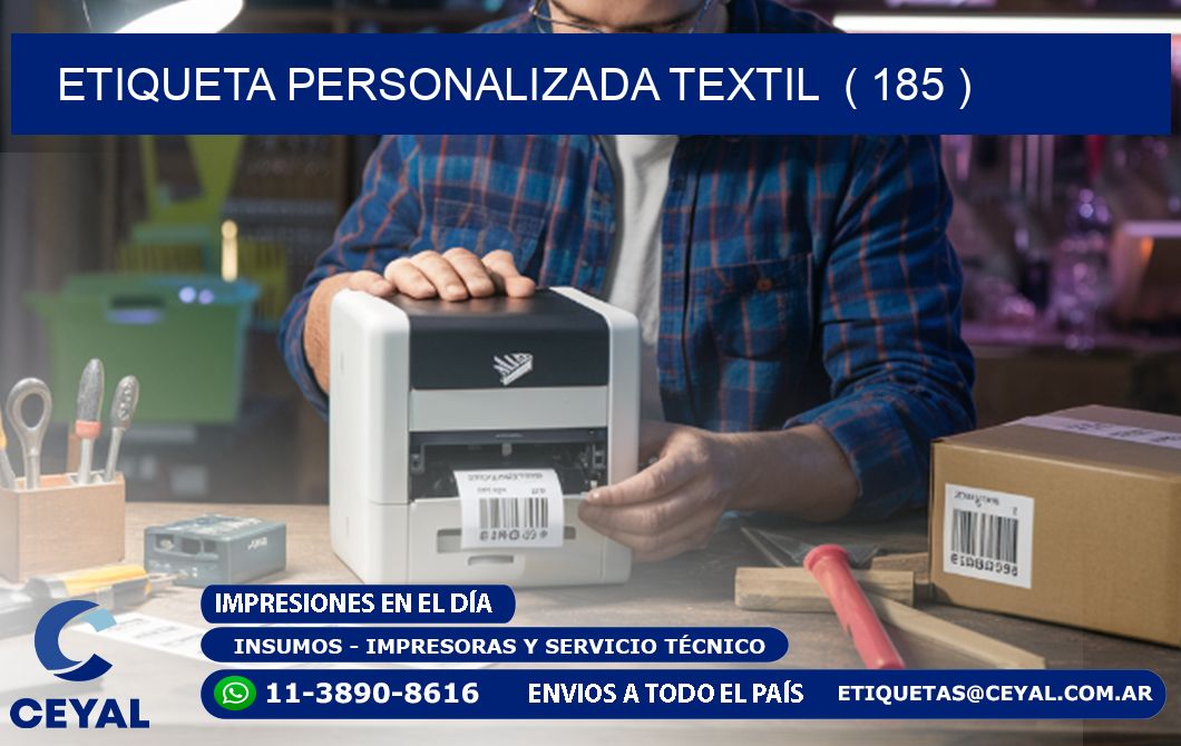 ETIQUETA PERSONALIZADA TEXTIL  ( 185 )