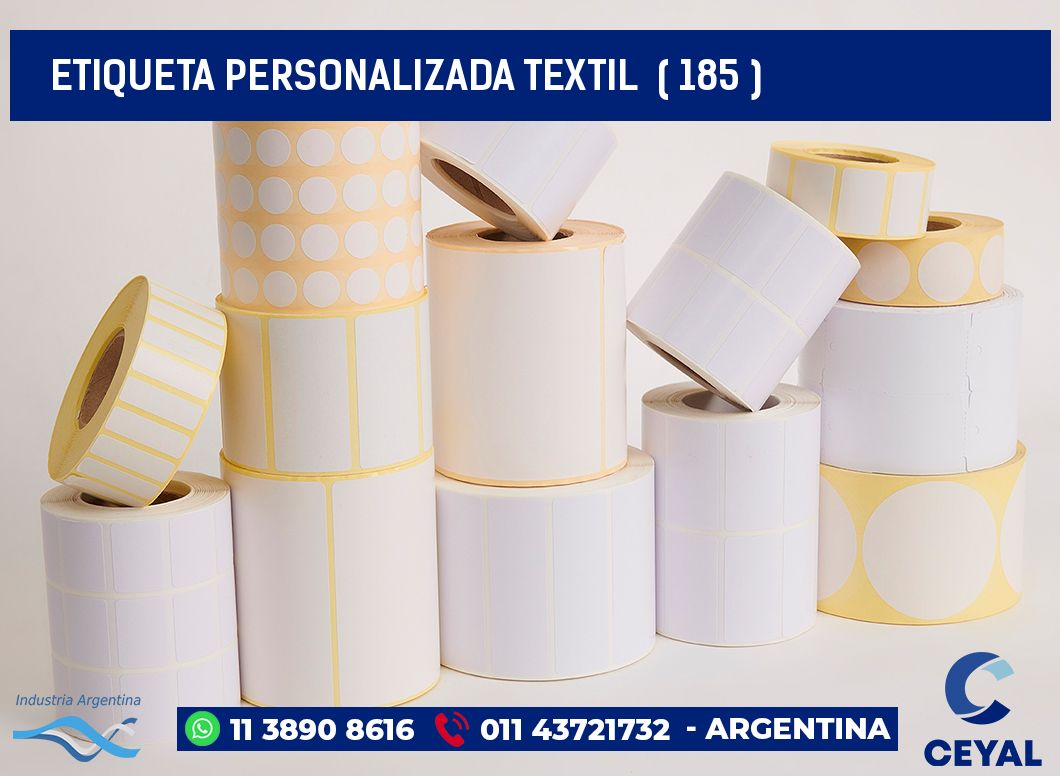 ETIQUETA PERSONALIZADA TEXTIL  ( 185 )