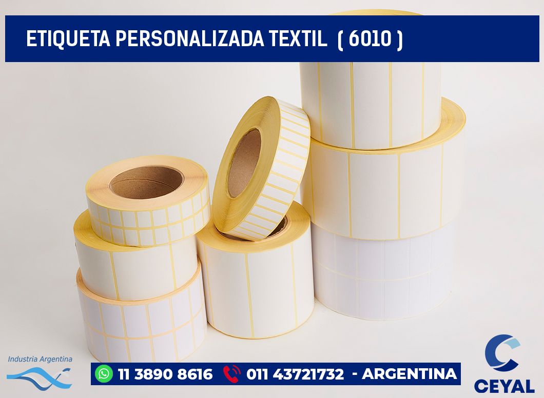 ETIQUETA PERSONALIZADA TEXTIL  ( 6010 )