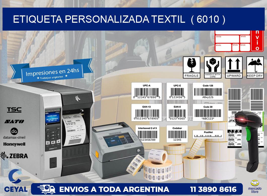 ETIQUETA PERSONALIZADA TEXTIL  ( 6010 )