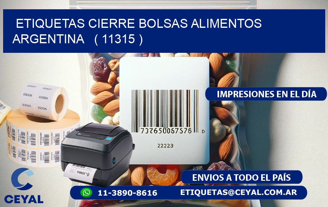 ETIQUETAS CIERRE BOLSAS ALIMENTOS ARGENTINA   ( 11315 )