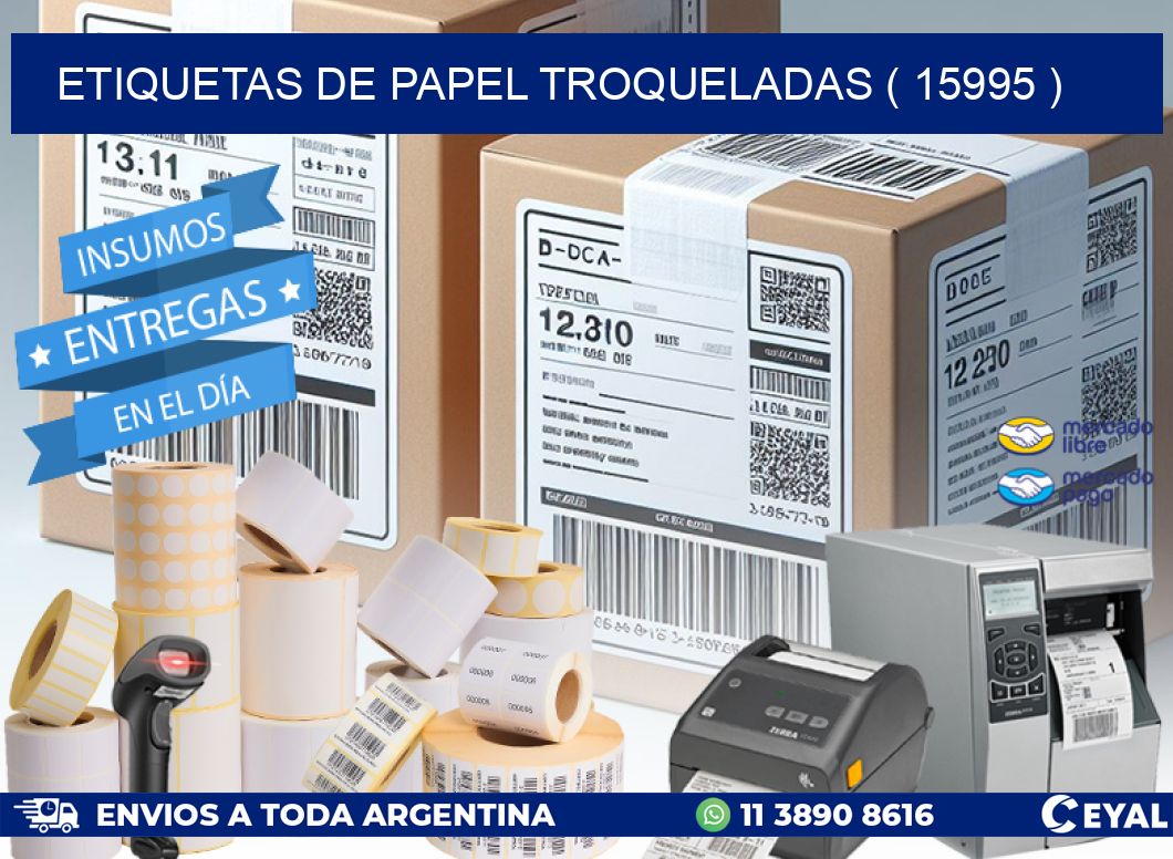 ETIQUETAS DE PAPEL TROQUELADAS ( 15995 )