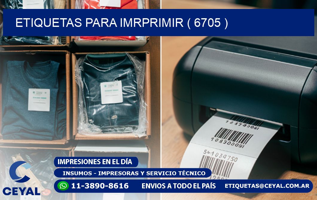 ETIQUETAS PARA IMRPRIMIR ( 6705 )