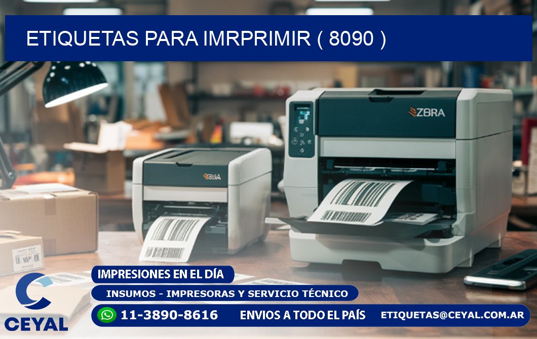 ETIQUETAS PARA IMRPRIMIR ( 8090 )